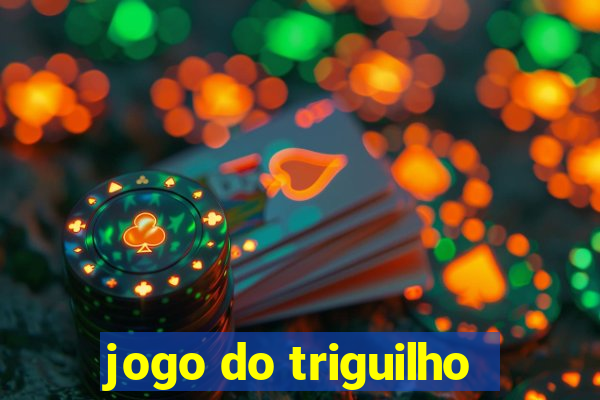 jogo do triguilho